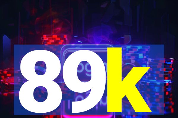 89k