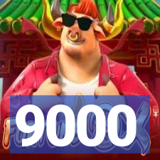 9000