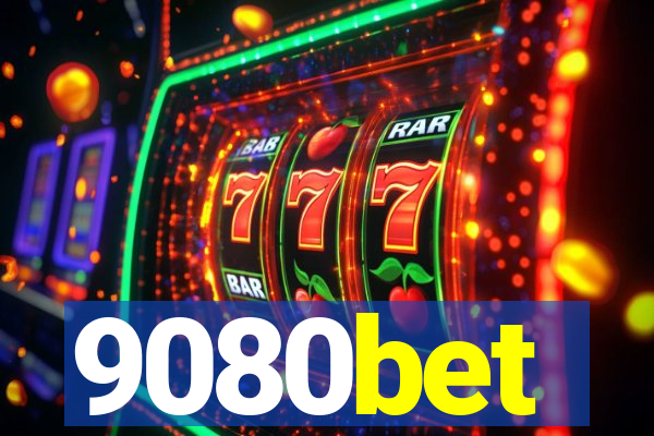9080bet
