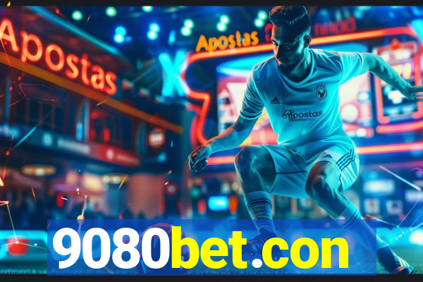 9080bet.con