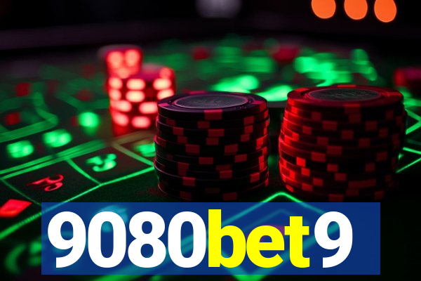 9080bet9
