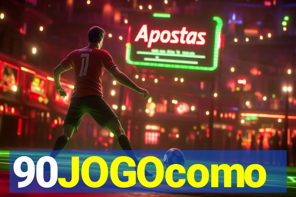 90JOGOcomo