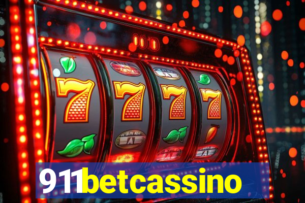 911betcassino