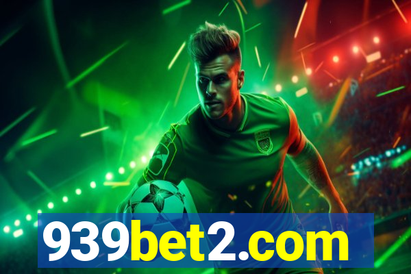939bet2.com