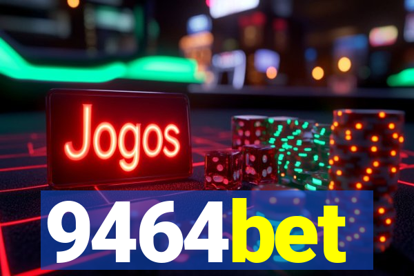 9464bet