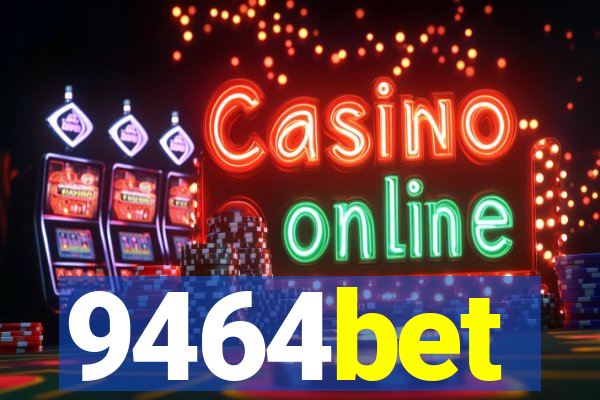 9464bet