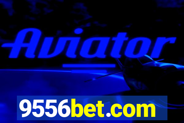 9556bet.com
