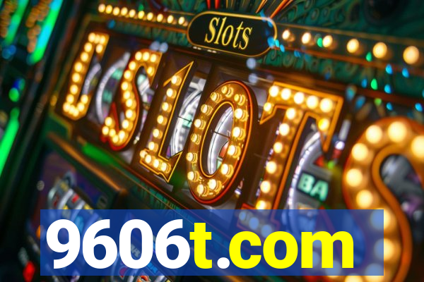 9606t.com