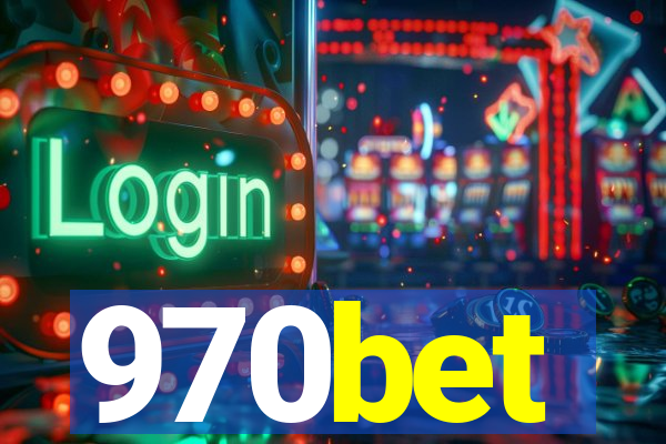 970bet