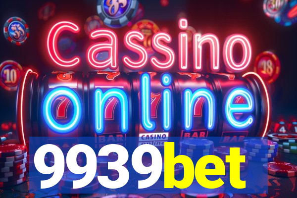 9939bet