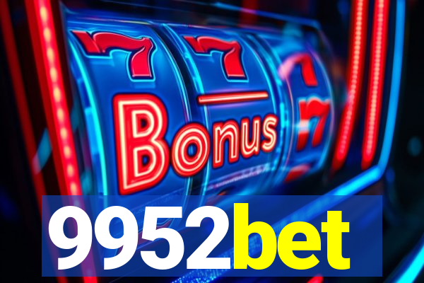 9952bet