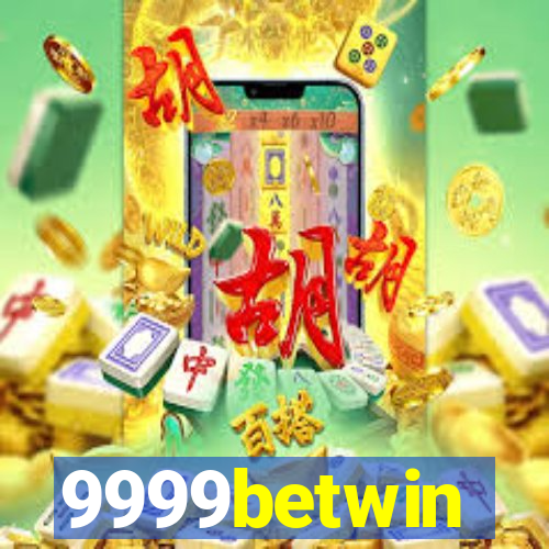9999betwin