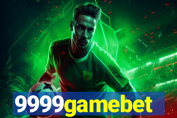 9999gamebet