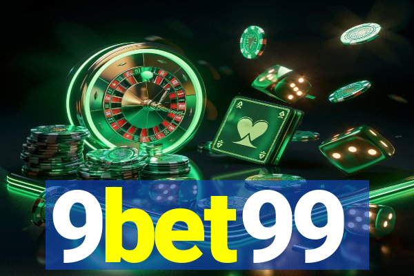 9bet99