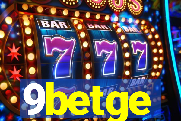 9betge