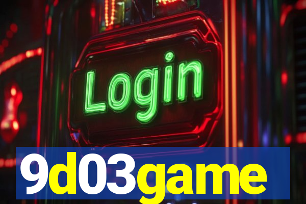 9d03game