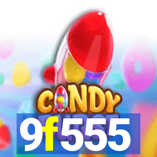 9f555