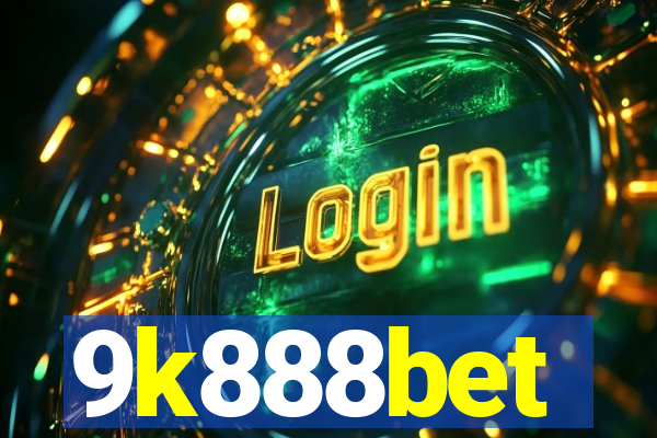 9k888bet