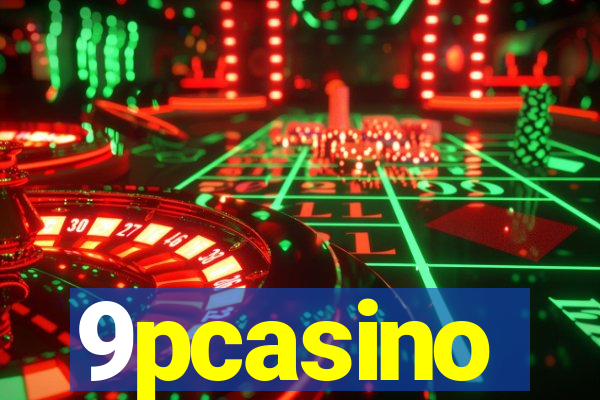 9pcasino