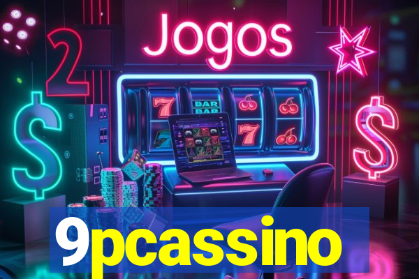 9pcassino