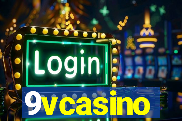 9vcasino