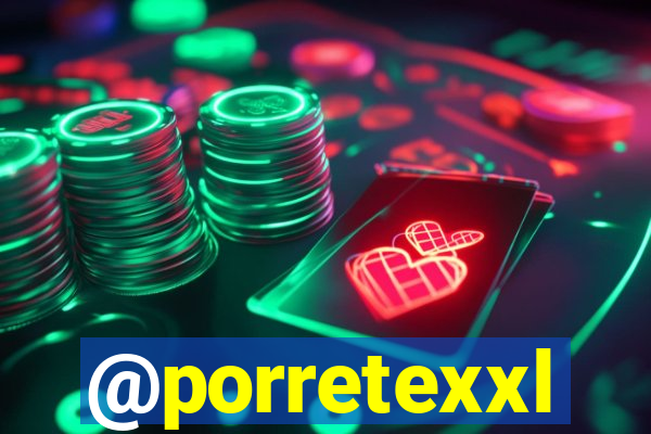 @porretexxl
