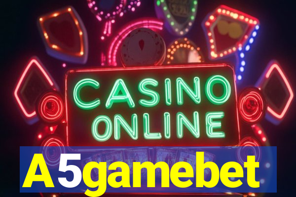 A5gamebet