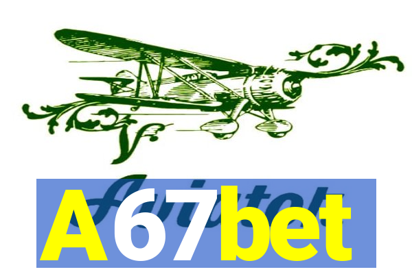A67bet