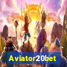 Aviator20bet