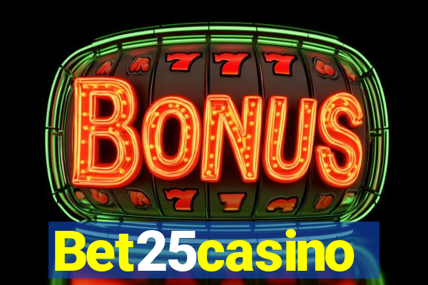 Bet25casino