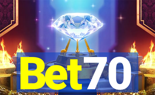 Bet70