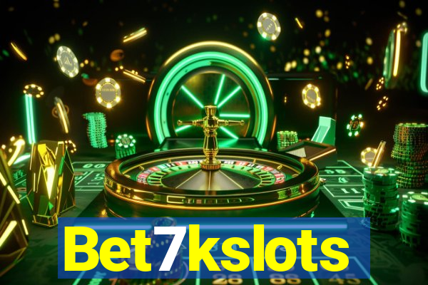 Bet7kslots