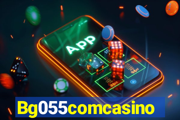 Bg055comcasino