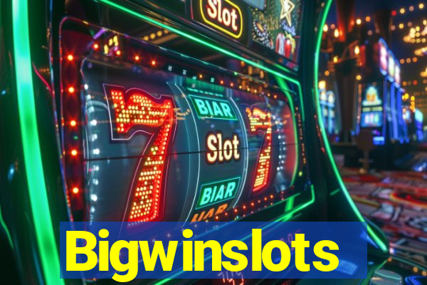 Bigwinslots