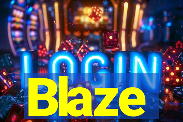 Blaze