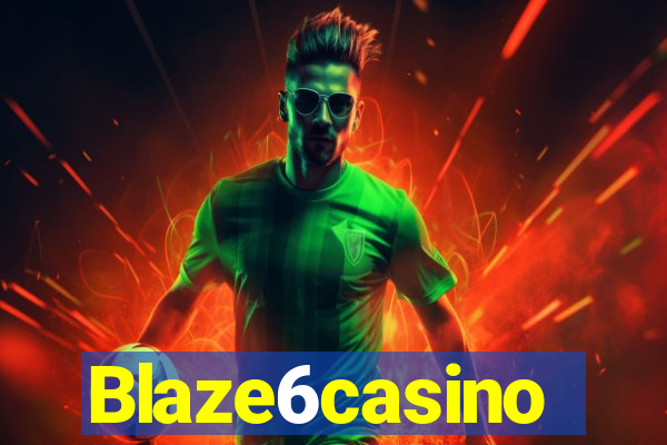 Blaze6casino