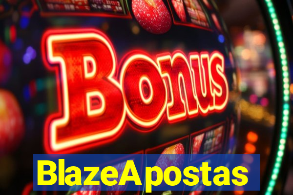 BlazeApostas