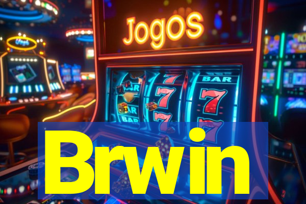 Brwin