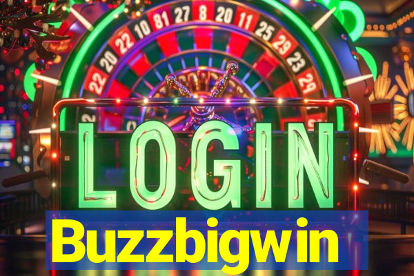 Buzzbigwin