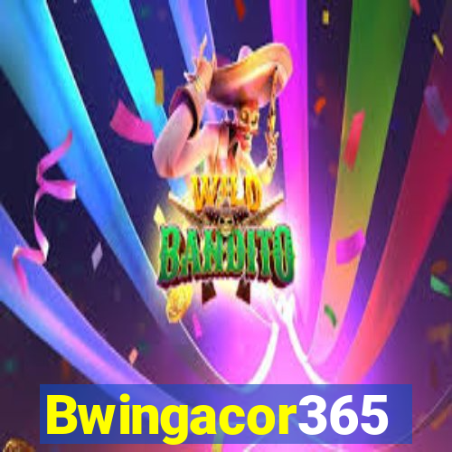 Bwingacor365