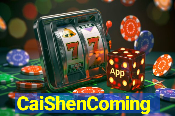 CaiShenComing