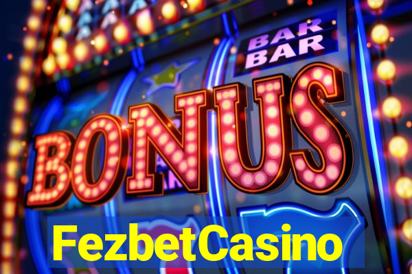 FezbetCasino
