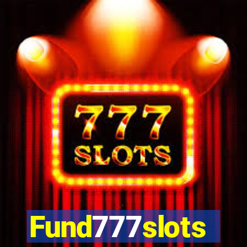 Fund777slots