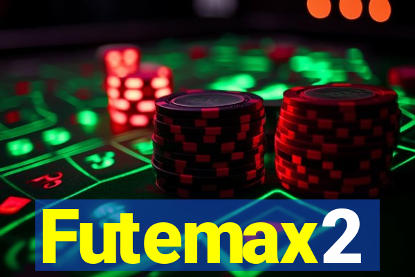 Futemax2