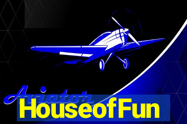 HouseofFun