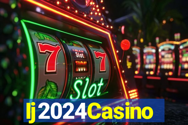 Ij2024Casino