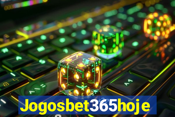 Jogosbet365hoje