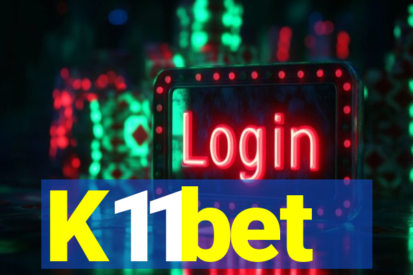 K11bet
