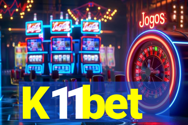 K11bet