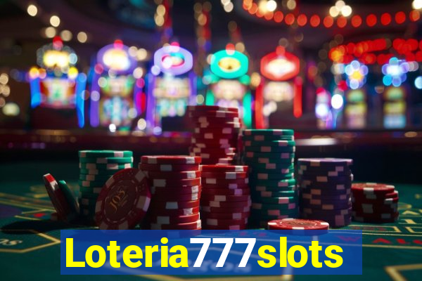 Loteria777slots